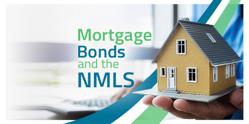 Mortgage Broker Bonds &amp;amp; the NMLS