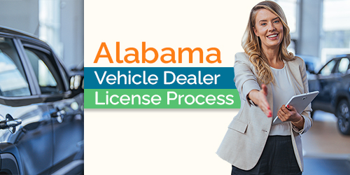 How To Get Your Alabama Auto Dealer License In 4 Steps