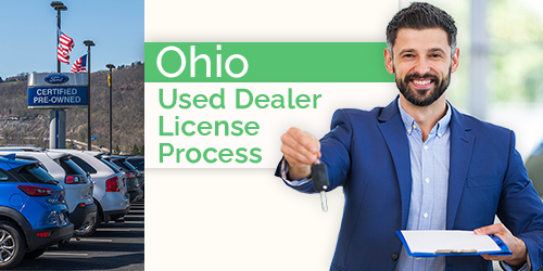 The Must Know Steps To Get Your Ohio Used Vehicle Dealer License