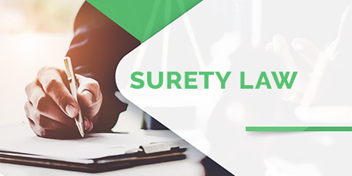 Surety Law: The Legal Concepts Behind Surety Bonds