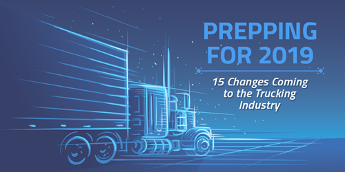 15 Changes Coming to the Trucking Industry in 2019